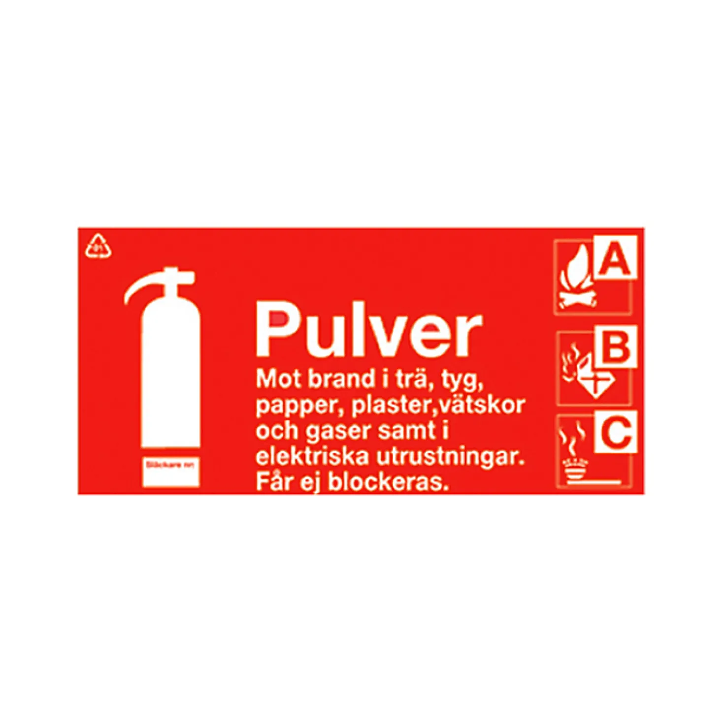 Brandskylt Unigraphics Typskylt Pulver, 200x100 mm, röd