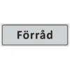 Informationsskylt Förråd, aluminium, självhäftande